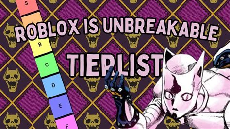  &0183;&32;DISCLAIMER This is a stand rarity tier list, not a PVPtrading tier list. . Roblox is unbreakable stand tier list